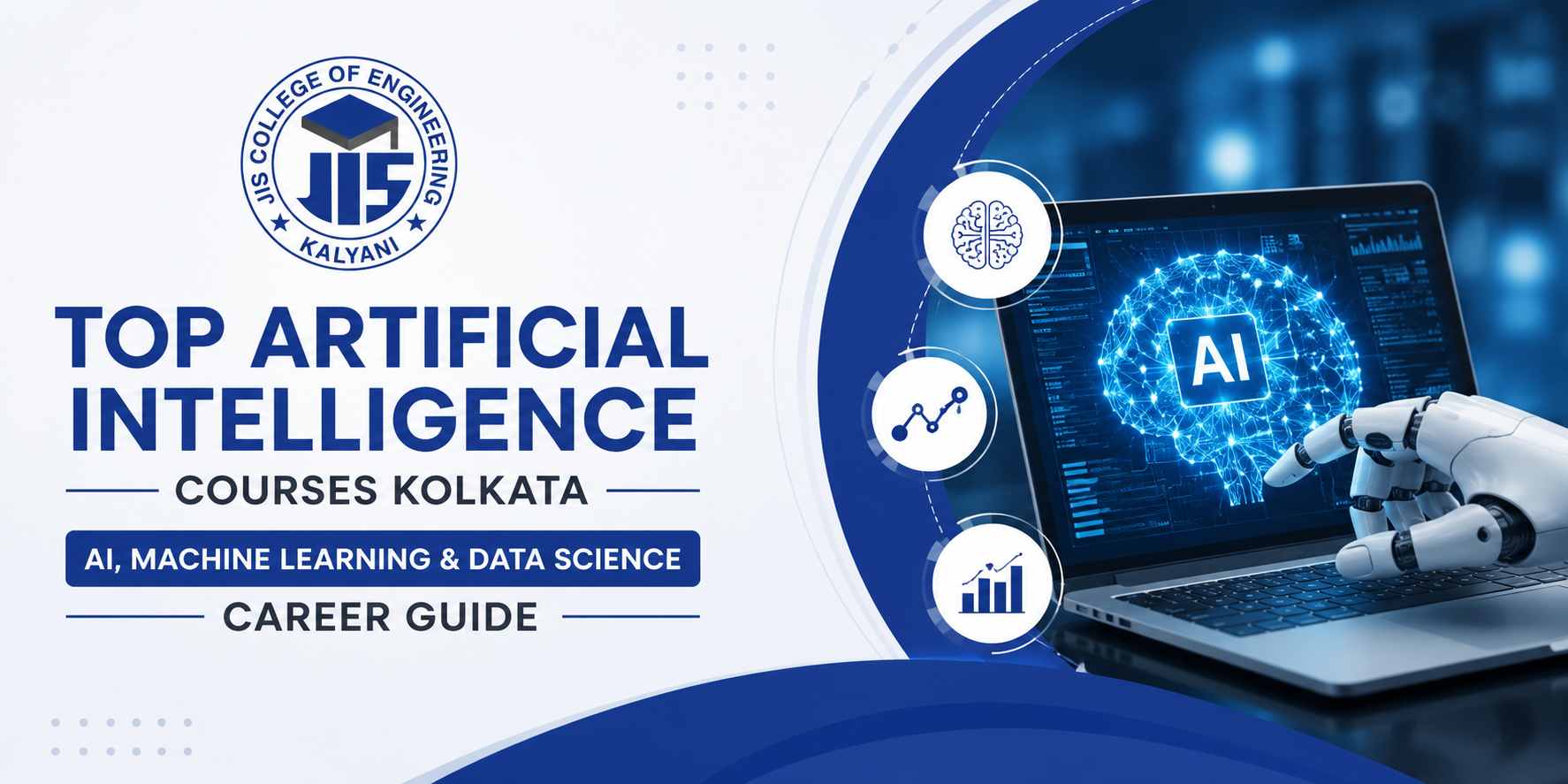 Top Artificial Intelligence Courses Kolkata: AI, Machine Learning & Data Science Career Guide